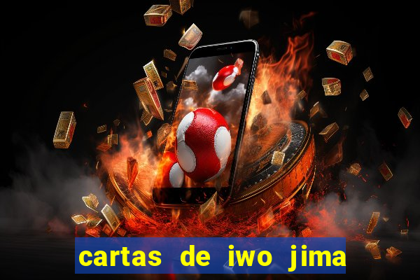 cartas de iwo jima legendado torrent